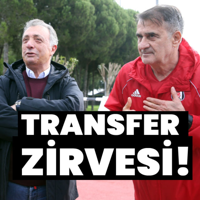 Beşiktaş ta gözler transfer zirvesinde