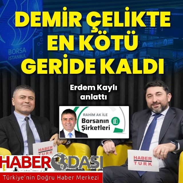 Demir çelik en kötüyü geride mi bıraktı