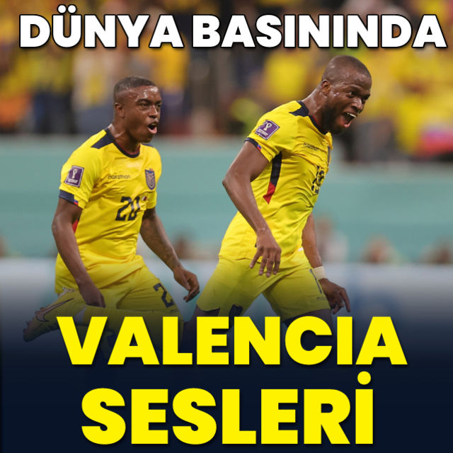 Dünya Enner Valencia yı konuşuyor