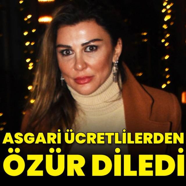 Selen Görgüzel asgari ücretlilerden özür diledi