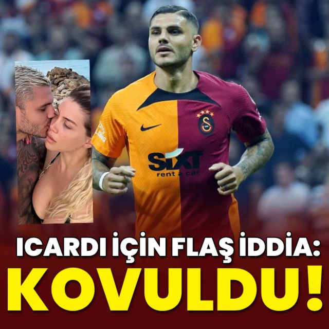 Galatasaray ın yıldızı Icardi için flaş iddia Kovuldu