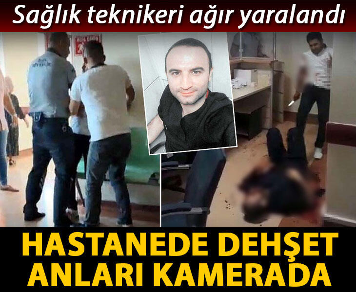 Hastanede husumetlisinin saldırısına uğrayan sağlık teknikeri ağır yaralandı