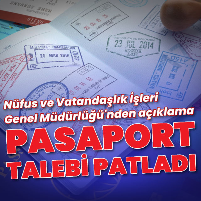 Pasaport randevusu açıklaması  Talep 3 5 milyonu aştı