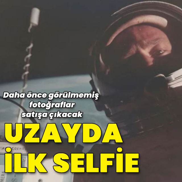 Apollo görevlerinin 50 yılı kapsamında bazı fotoğraflar açık artırmaya çıkacak Uzayda ilk selfie de satılacak