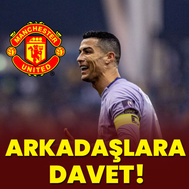 Ronaldo dan Manchester United daki arkadaşlarına davet