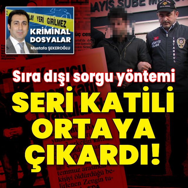 Sıra dışı sorgu yöntemi  seri katili ortaya çıkardı