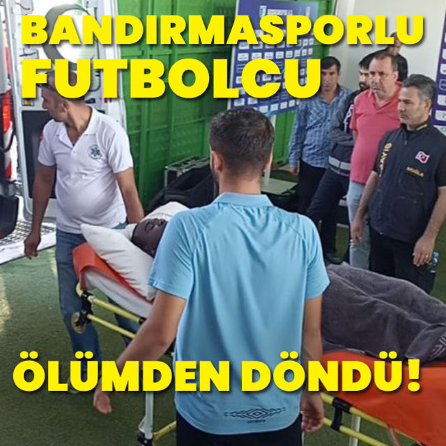 Bandırmasporlu Isaac Tshikuna Tshibangu ölümden döndü