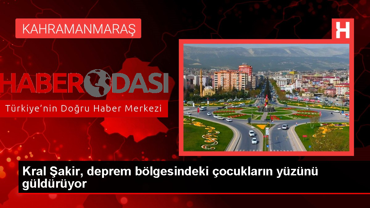 Kral Şakir deprem bölgesindeki çocukların yüzünü güldürüyor