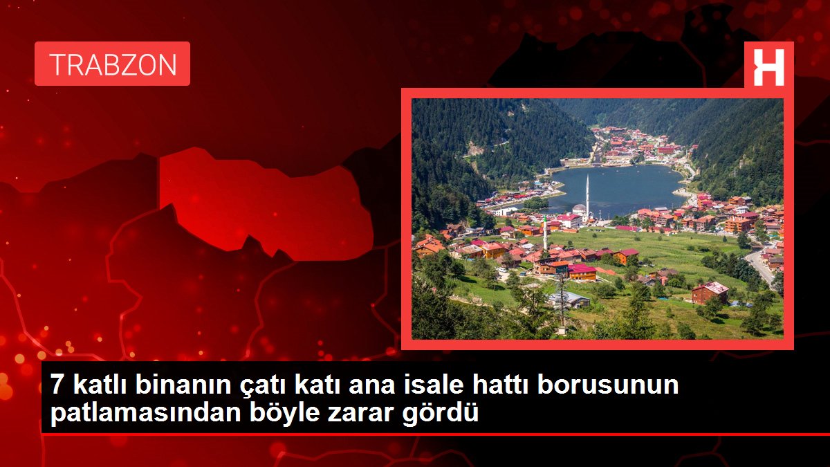 7 katlı binanın çatı katı ana isale hattı borusunun patlamasından böyle zarar gördü